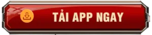 tải app ngay
